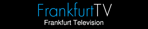 FrankfurtTV.com | Frankfurt TV